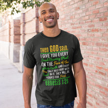Load image into Gallery viewer, Then God Said | Black Tee Shirt
