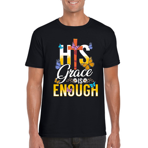 His Grace Is Enough | Black Tee Shirt
