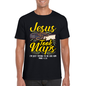 Jesus Took Naps | Black Tee Shirt