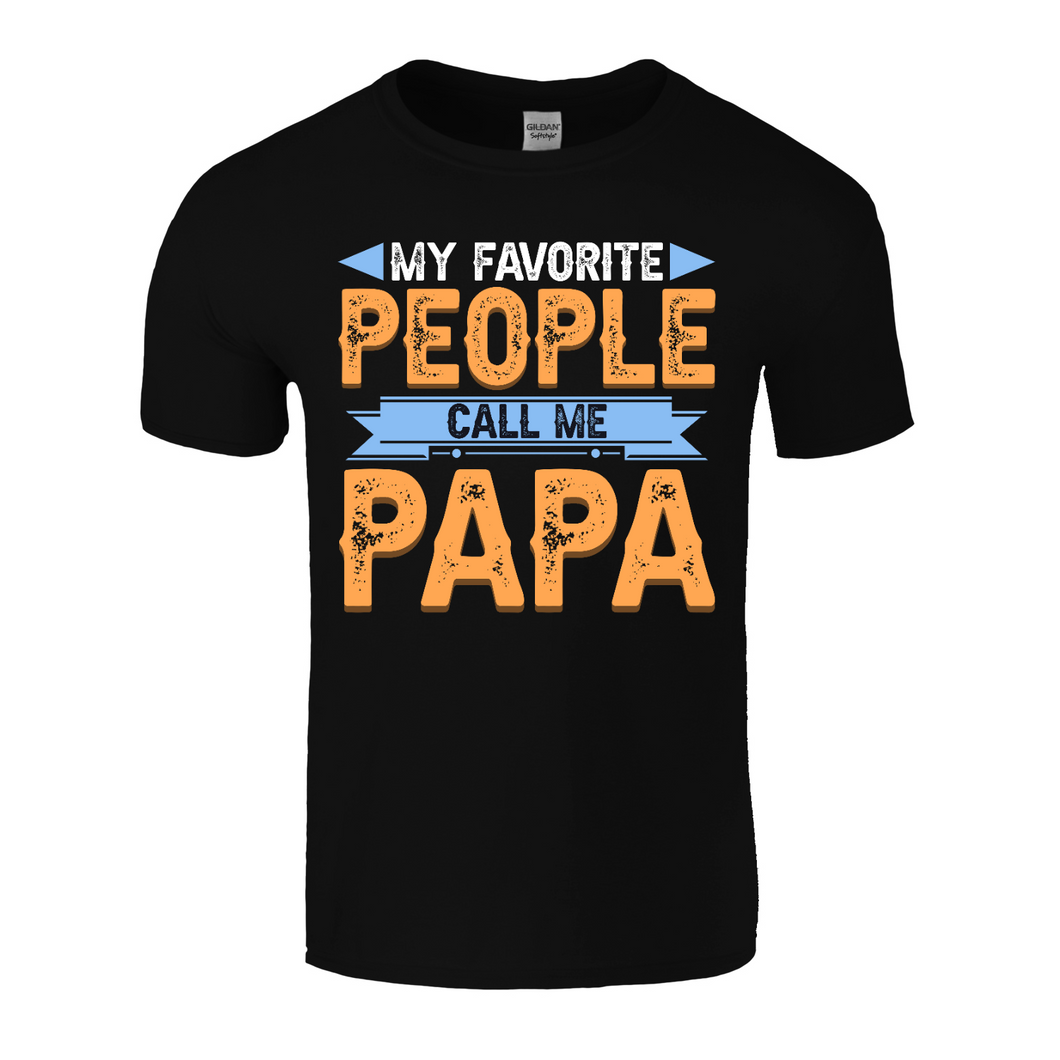 Favorite People Call Me Papa | Black Tee Shirt